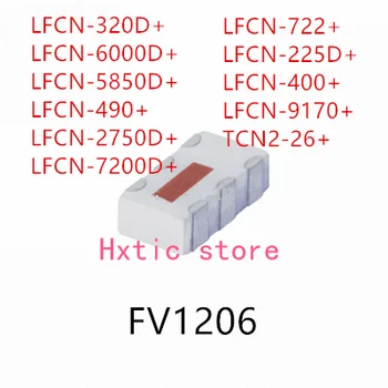 10ШТ LFCN-320D+ LFCN-6000D+ LFCN-5850D+ LFCN-490+ LFCN-2750D+ LFCN-7200D+ LFCN-722+ LFCN-225D+ LFCN-400+ LFCN-9170+ TCN2-26+ IC