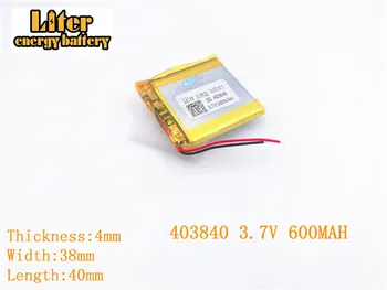3,7 600 mah 403840 polimer baterija baterija baterija baterija baterija za 3,7 600 mah 403840 nožica GPS MP3 MP4 MP5 litij-polimer baterija