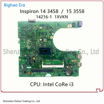 1XVKN 14216-1 Matična ploča ZA Dell laptop Inspiron 3458 3558 Grijanje Matična ploča CN-0MNGP8 0CW4DH 0MNGP8 S procesorom i3 u Potpunosti ispitan